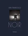 E-Book (epub) San Francisco Noir von Fred Lyon
