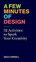 E-Book (epub) A Few Minutes of Design von Emily Campbell