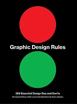 E-Book (epub) Graphic Design Rules von Tony Seddon, Sean Adams, Peter Dawson
