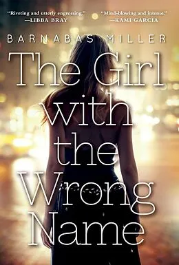 E-Book (epub) The Girl with the Wrong Name von Barnabas Miller