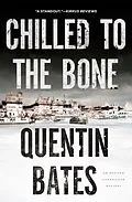 E-Book (epub) Chilled to the Bone von Quentin Bates