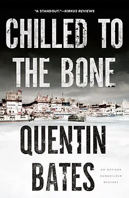 E-Book (epub) Chilled to the Bone von Quentin Bates