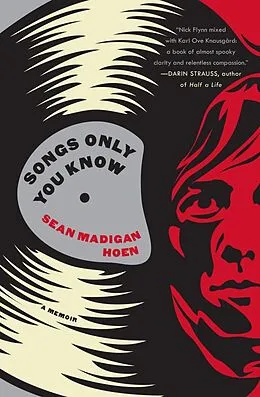 E-Book (epub) Songs Only You Know von Sean Madigan Hoen