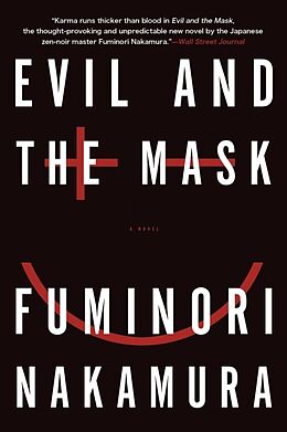 Poche format B Evil and the Mask von Fuminori Nakamura