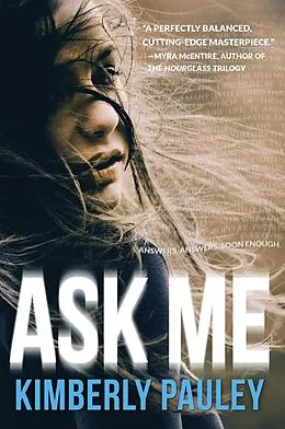 E-Book (epub) Ask Me von Kimberly Pauley