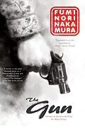 E-Book (epub) The Gun von Fuminori Nakamura