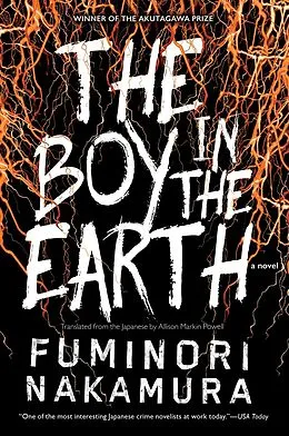 E-Book (epub) The Boy in the Earth von Fuminori Nakamura