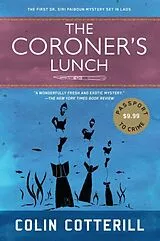 Kartonierter Einband The Coroner's Lunch von Colin Cotterill