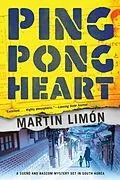 E-Book (epub) Ping-Pong Heart von Martin Limon