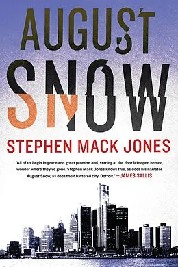 E-Book (epub) August Snow von Stephen Mack Jones