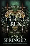 E-Book (epub) Oddling Prince von Nancy Springer