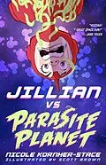 E-Book (epub) Jillian vs Parasite Planet von Nicole Kornher-Stace