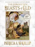 E-Book (epub) Forgotten Beasts of Eld: 50th Anniversary Special Edition von Patricia A. Mckillip