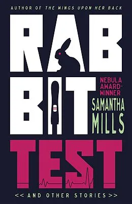 E-Book (epub) Rabbit Test and Other Stories von Samantha Mills