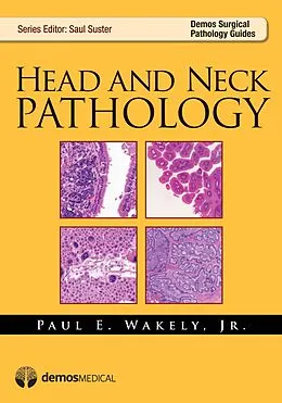 E-Book (epub) Head and Neck Pathology von Paul E. Wakely