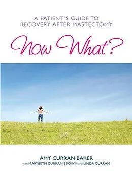 E-Book (epub) Now What? von Amy Curran Baker, Marybeth Curran Brown