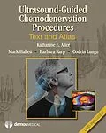 E-Book (epub) Ultrasound-Guided Chemodenervation Procedures von Katharine E. Alter, Mark Hallett, Barbara Karp