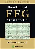 E-Book (epub) Handbook of EEG Interpretation, Second Edition von William O. Tatum