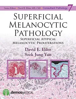 E-Book (epub) Superficial Melanocytic Pathology von David E. Elder, Sook Jung Yun