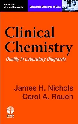 E-Book (epub) Clinical Chemistry von James H. Nichols, Carol A. Rauch