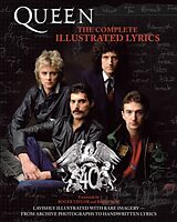 Couverture cartonnée Queen: The Complete Illustrated Lyrics de Queen