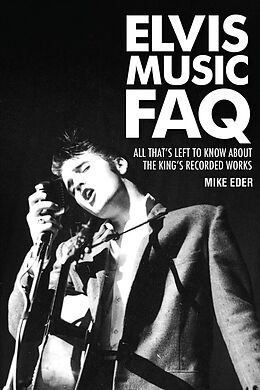 Couverture cartonnée Elvis Music FAQ de Mike Eder