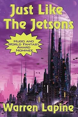 E-Book (epub) Just Like the Jetsons (with linked TOC) von Warren Lapine