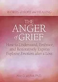 E-Book (epub) Anger of Grief von Alan D Wolfelt