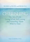 E-Book (epub) Cherishing von Alan D Wolfelt