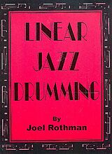 Joel Rothman Notenblätter Linear Jazz Drumming