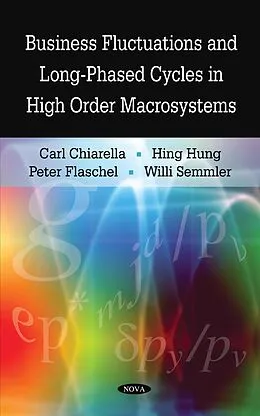 PDF Business Fluctuations and Long-Phased Cycles in High Order Macrosystems von Carl Chiarella