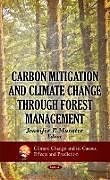 Fester Einband Carbon Mitigation & Climate Change Through Forest Management von 