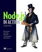 Kartonierter Einband Node.js in Action, Second Edition von Mike Cantelon, Alex Young, Marc Harter