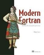 Couverture cartonnée Modern Fortran:Building Efficient Parallel Applications de Milan Curcic