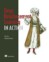 Kartonierter Einband Deep Reinforcement Learning in Action von Alexander Zai, Brandon Brown