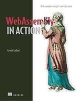 Kartonierter Einband WebAssembly in Action von C. Gallant