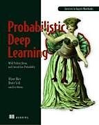 Couverture cartonnée Probabilistic Deep Learning de Oliver Durr, Beate Sick, Elvis Murina