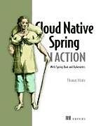 Couverture cartonnée Cloud Native Spring in Action: With Spring Boot and Kubernetes de Thomas Vitale