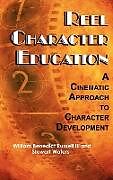 Livre Relié Reel Character Education de William Benedict Iii Russell, Stewart Waters