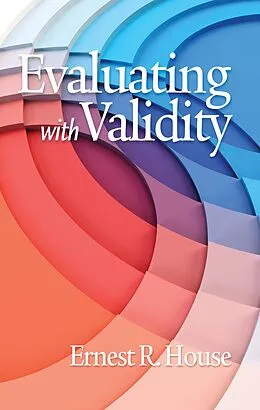 E-Book (pdf) Evaluating with Validity von Ernest R House