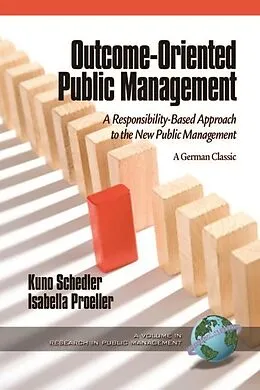 E-Book (epub) Outcome-Oriented Public Management von Kuno Schedler, Isabella Proeller