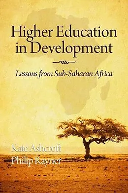 E-Book (epub) Higher Education in Development von Kate Ashcroft, Philip Rayner