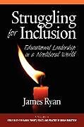 Kartonierter Einband Struggling for Inclusion von James Ryan