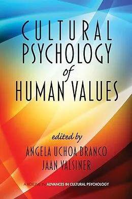 E-Book (epub) Cultural Psychology of Human Values von Jaan Valsiner, Angela Uchoa Branco