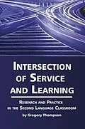 E-Book (epub) Intersection of Service and Learning von Gregory Thompson