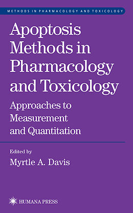 Couverture cartonnée Apoptosis Methods in Pharmacology and Toxicology de 