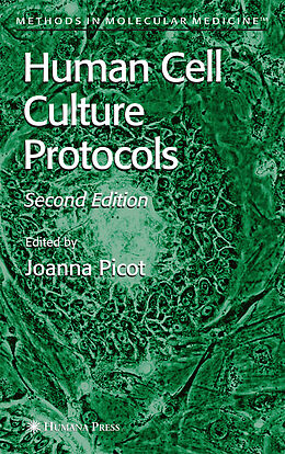 Couverture cartonnée Human Cell Culture Protocols de Joanna Picot