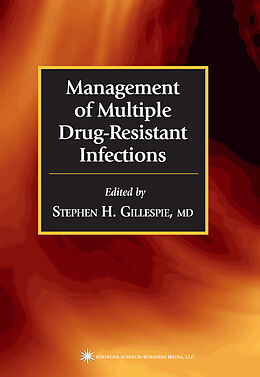 Couverture cartonnée Management of Multiple Drug-Resistant Infections de 