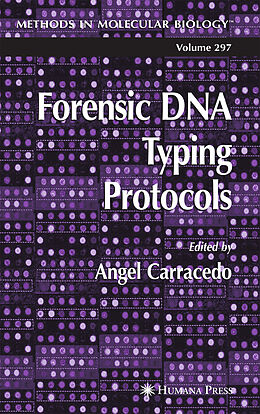 Kartonierter Einband Forensic DNA Typing Protocols von Angel Carracedo