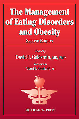 Couverture cartonnée The Management of Eating Disorders and Obesity de David J. Goldstein